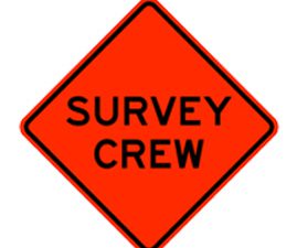 Survey Crew Ahead